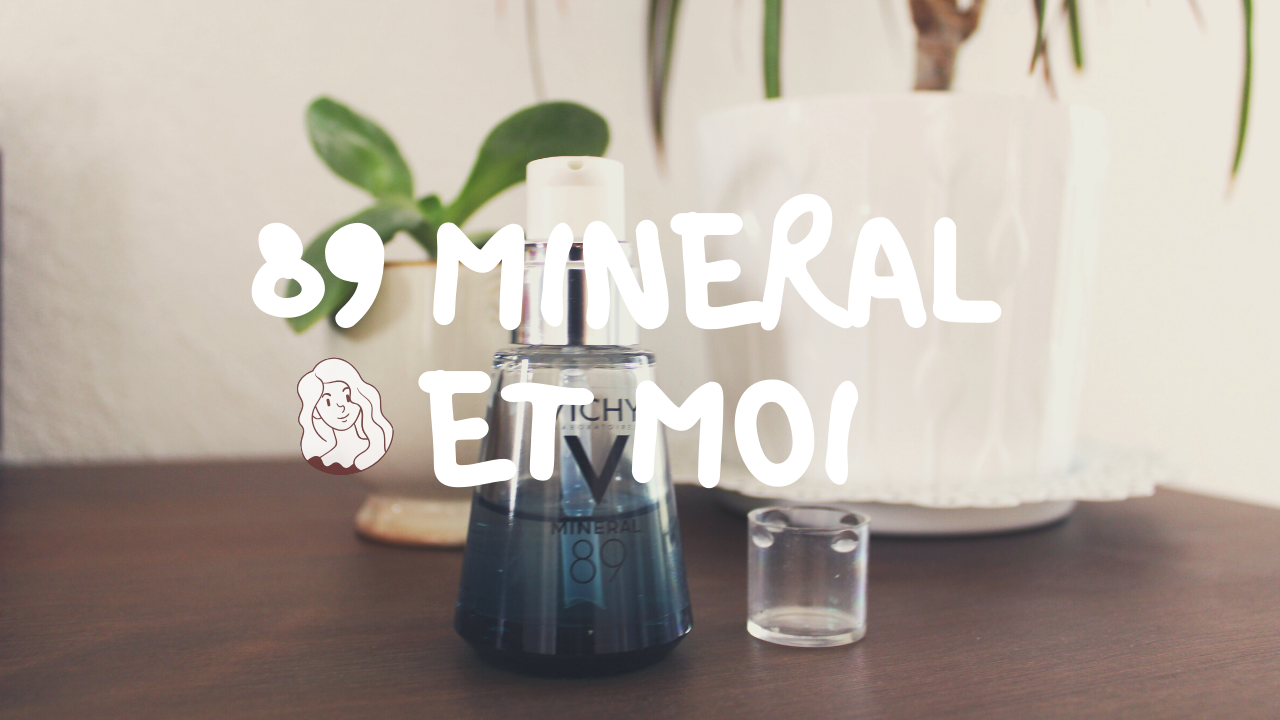 Une peau éclatante grâce au Minéral 89 de chez Vichy