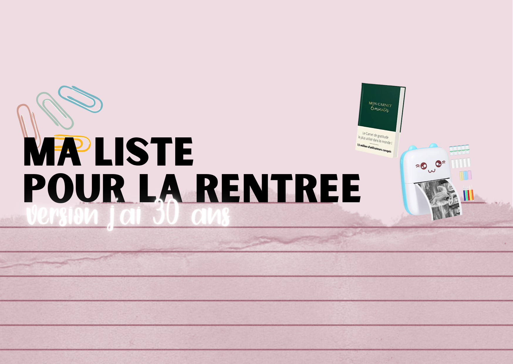 Ma liste pour la rentrée